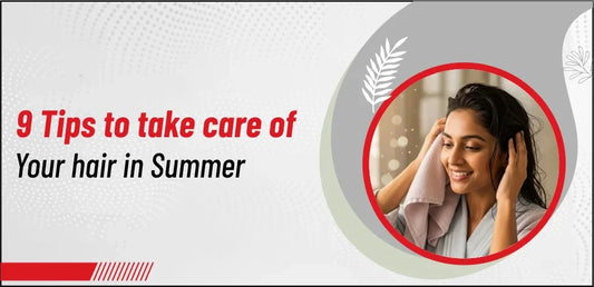 9 Summer Hair Care Tips